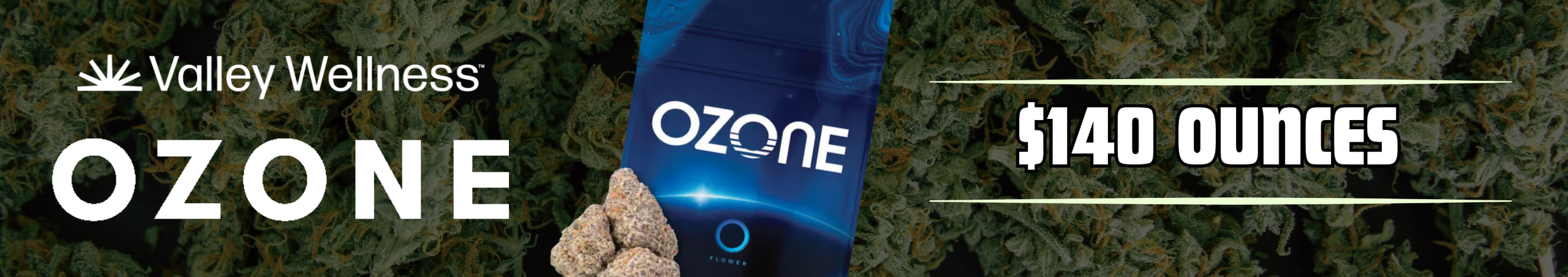 Cannabis Promo, Cannabis Sales, Cannabis Discounts, Cannabis on Sale, Ozone Ounces for $140!