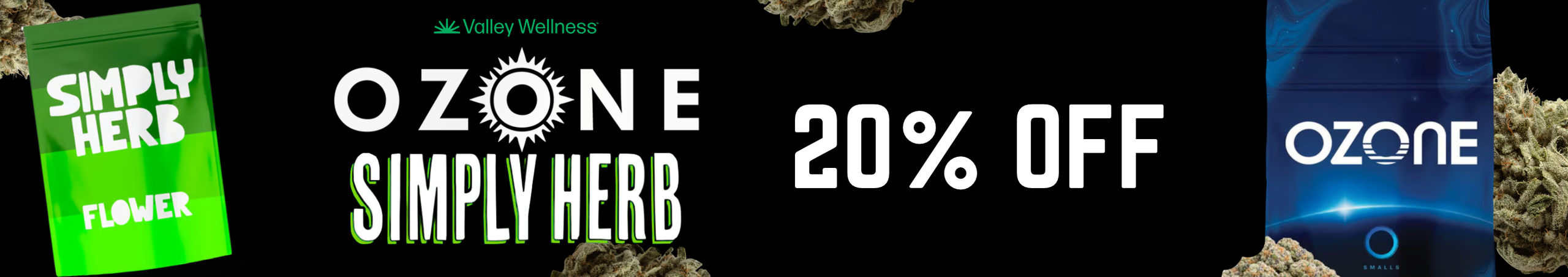 Cannabis Promo, Cannabis Sales, Cannabis Discounts, Cannabis on Sale, 20% Off Simply Herb + Ozone Flower & Shake!*