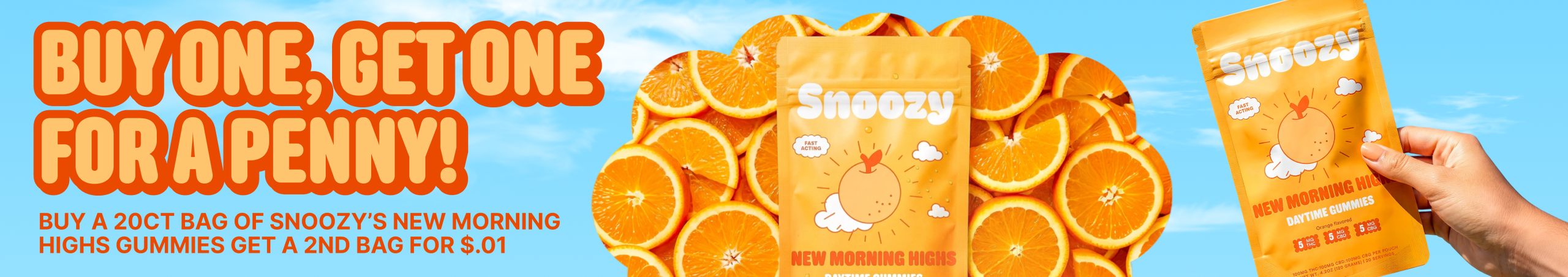 Cannabis Promo, Cannabis Sales, Cannabis Discounts, Cannabis on Sale, Snoozy New Morning BOGO