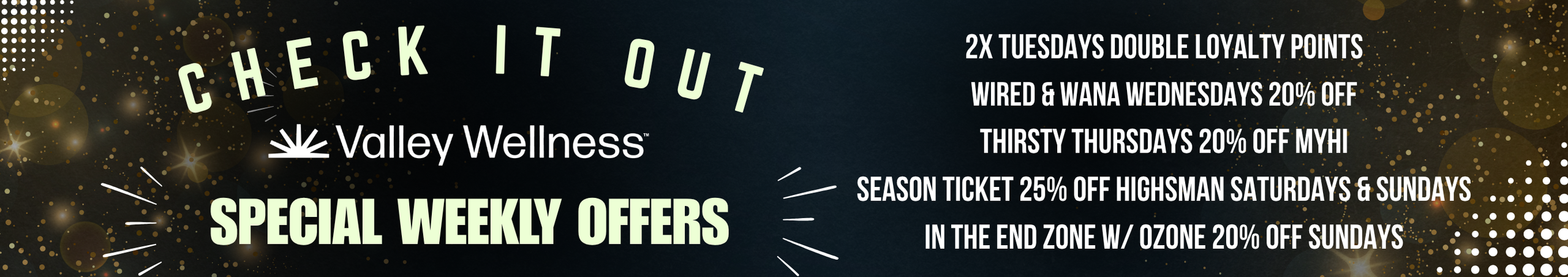 Cannabis Promo, Cannabis Sales, Cannabis Discounts, Cannabis on Sale, Special Weekly Offers!