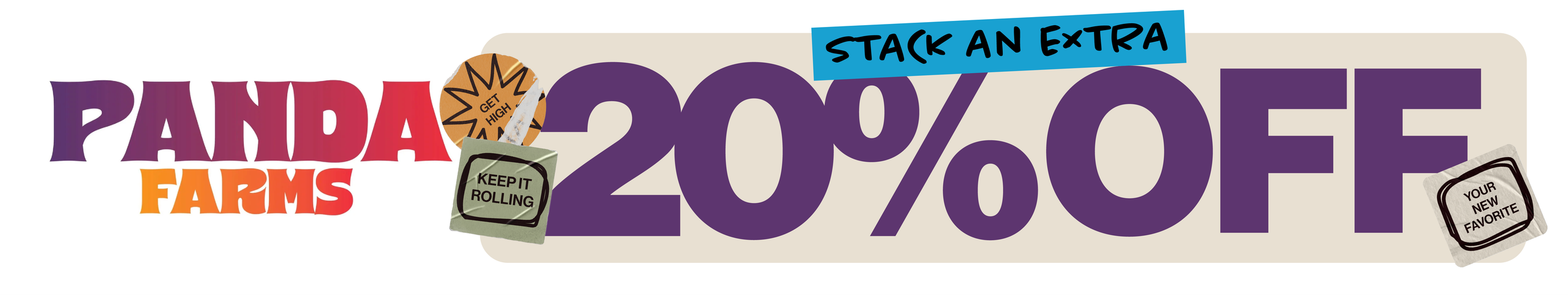 Panda Farms 20% Stacked Savings Cannabis Promo, Cannabis Sales, Cannabis Discounts, Cannabis on Sale, Panda Farms 20% Stacked Savings