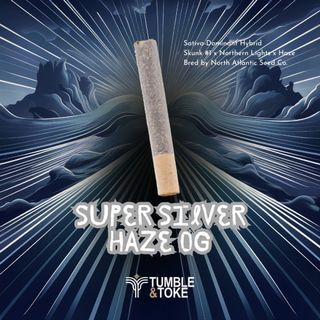 Super SIlver Haze OG CANNON Tumble & Toke