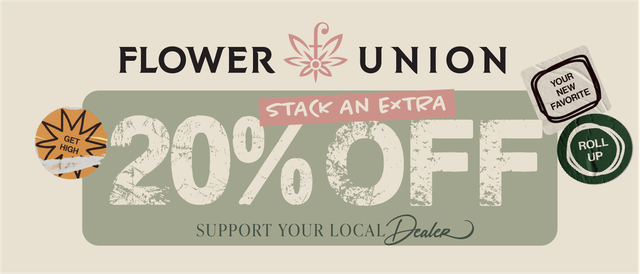 20% Off Flower Union Cannabis Promo, Cannabis Sales, Cannabis Discounts, Cannabis on Sale, 20% Off Flower Union