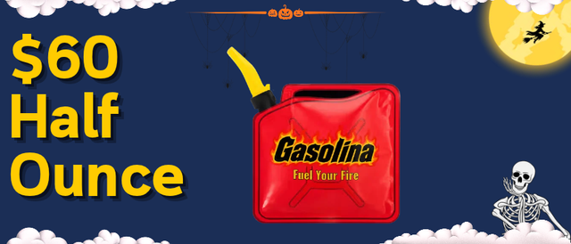 Cannabis Promo, Cannabis Sales, Cannabis Discounts, Cannabis on Sale, $60 Gasolina Half Ounces