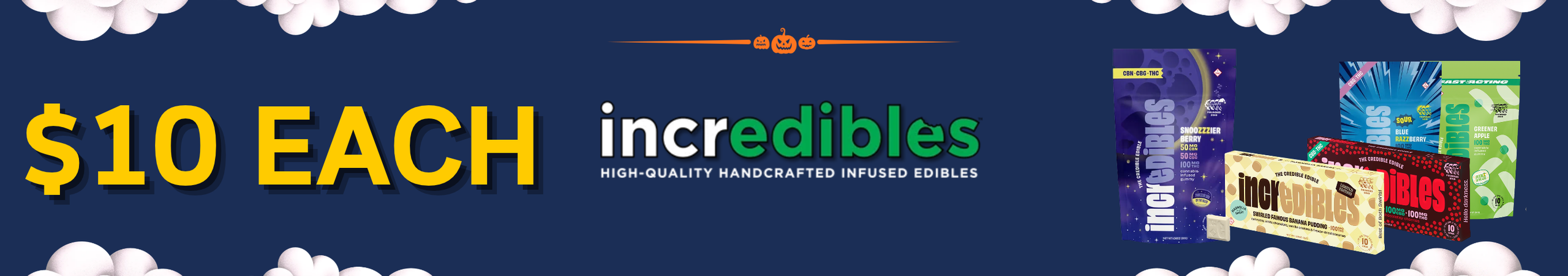 Cannabis Promo, Cannabis Sales, Cannabis Discounts, Cannabis on Sale, $10 Incredibles