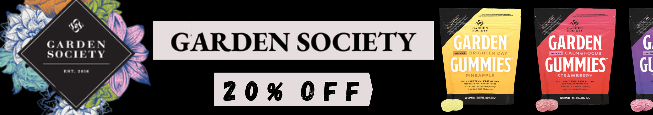 Cannabis Promo, Cannabis Sales, Cannabis Discounts, Cannabis on Sale, 20% Off Garden Society!