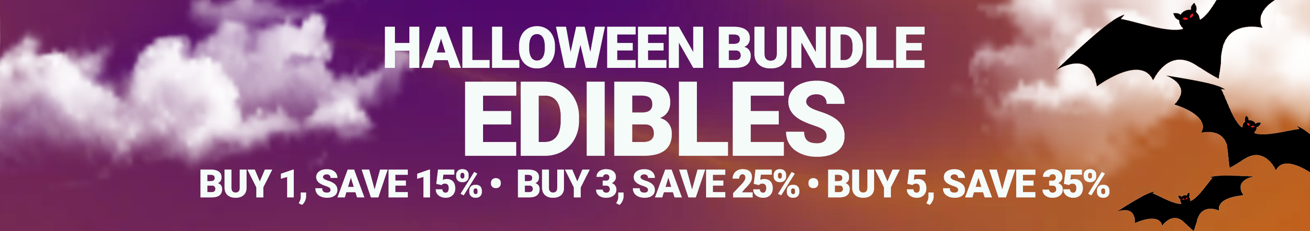 Cannabis Promo, Cannabis Sales, Cannabis Discounts, Cannabis on Sale, Halloween Buy More Save More