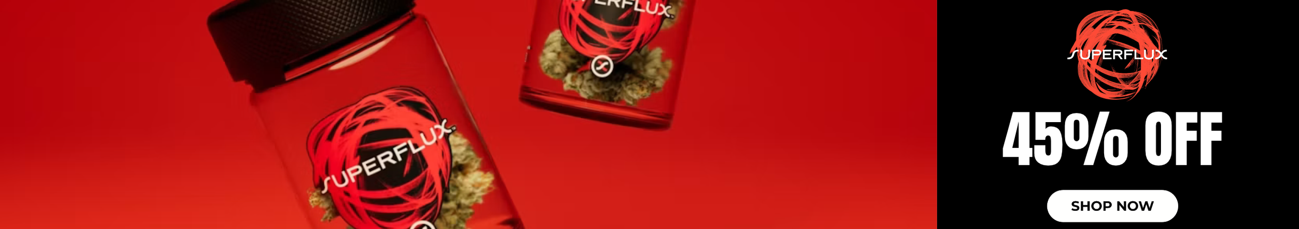 Cannabis Promo, Cannabis Sales, Cannabis Discounts, Cannabis on Sale, Superflux: 45% Off
