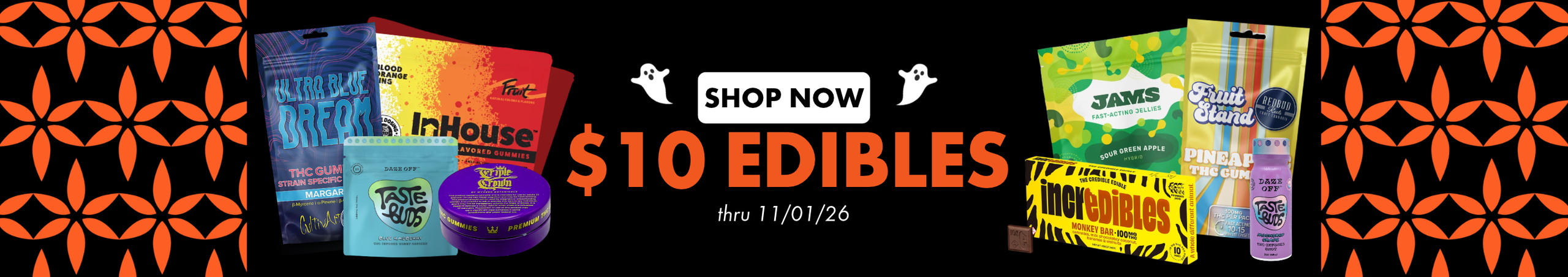 Cannabis Promo, Cannabis Sales, Cannabis Discounts, Cannabis on Sale, $10 Edibles