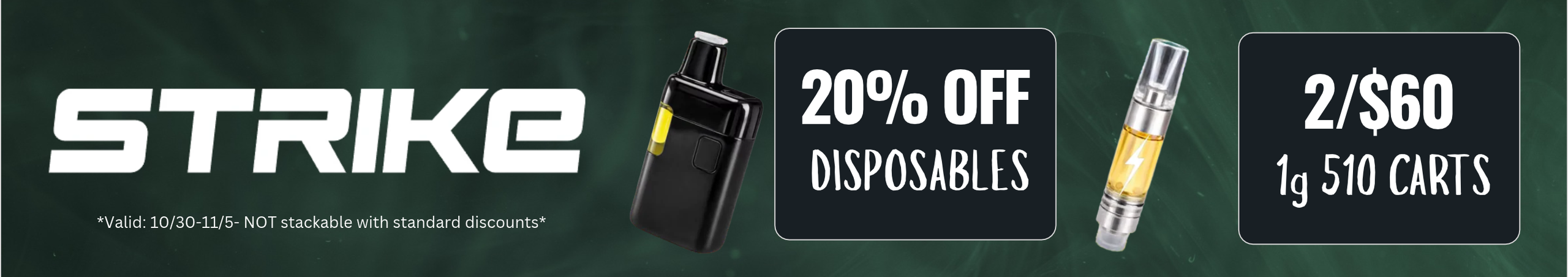 Cannabis Promo, Cannabis Sales, Cannabis Discounts, Cannabis on Sale, Strike AOI Vapes 20%